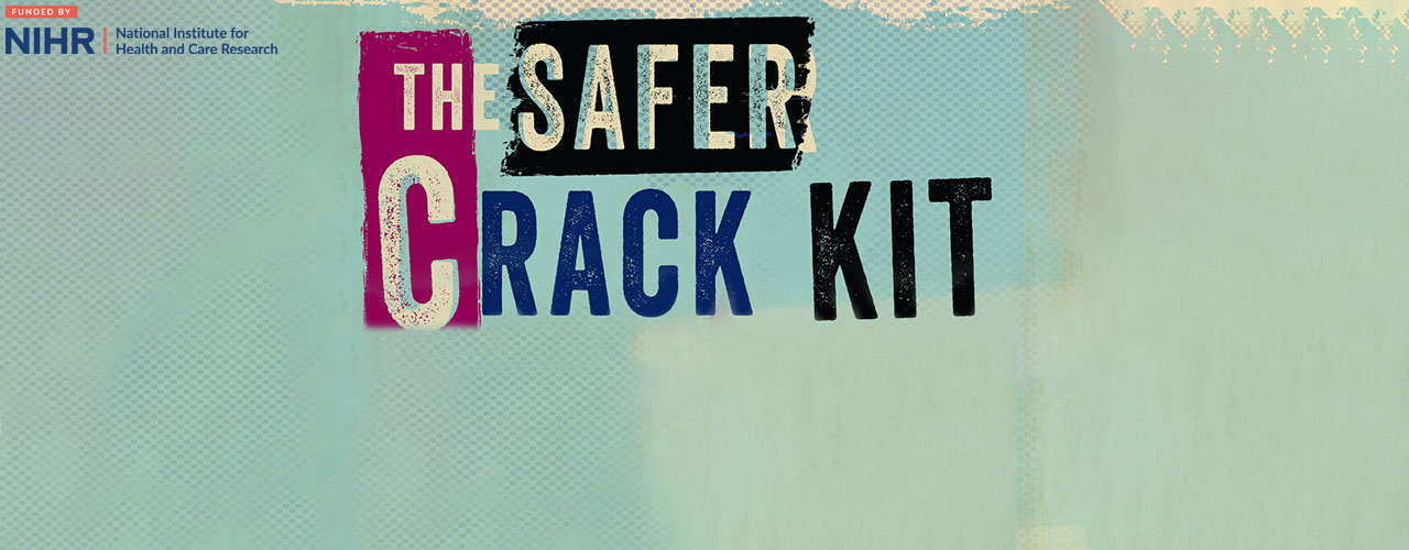 Image with words &#039;The Safer Crack Kit&#039;