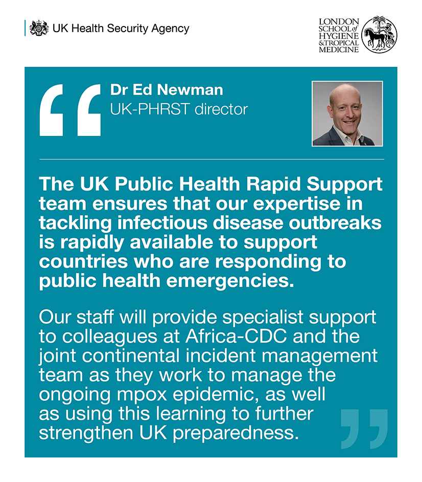 Ed Newman UK-PHRST quote about deploying experts to support Africa CDC colleagues tacklet the continental mpox epidemic