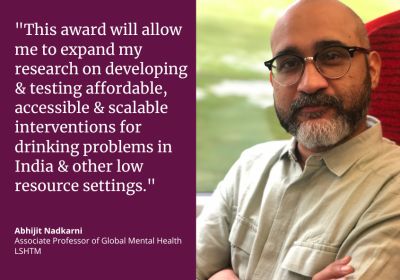 Abhi Nadkarni said: &quot;This award will allow me to expand my research on developing &amp; testing affordable, accessible &amp; scalable interventions for drinking problems in India &amp; other low resource settings.&quot;