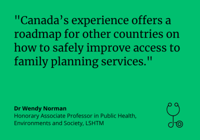 Wendy Norman: &quot;Canada&#039;s experience offers a roadmap for other countries on how to safely improve access to family planning services.&quot;