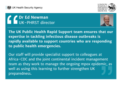 Ed Newman quote card: “The UK Public Health Rapid Support team ensures that our expertise in tackling infectious disease outbreaks is rapidly available to support countries who are responding to public health emergencies.&quot;